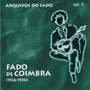 Arquivos do Fado II - Fado de Coimbra