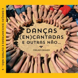 Danças (En)cantadas e outras não