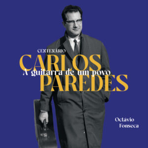 Carlos Paredes - A Guitarra De Um Povo
